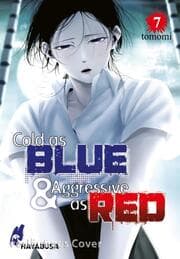 Cover von Cold as Blue & Aggressive as Red 7
