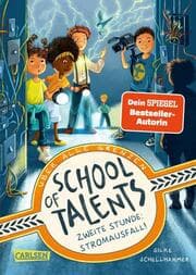 Cover von School of Talents - Zweite Stunde: Stromausfall!