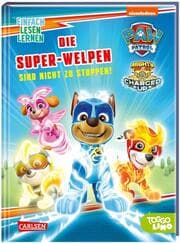 Cover von Die Super-Welpen sind nicht zu stoppen!