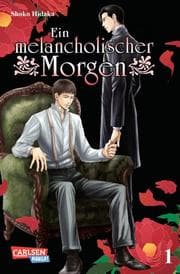 Cover von Ein melancholischer Morgen 1