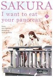 Cover von Sakura - I want to eat your pancreas 1