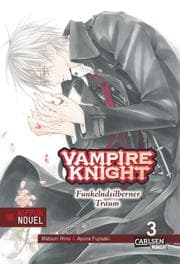 Cover von Vampire Knight (Nippon Novel) 3