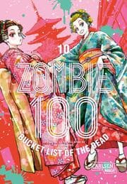 Cover von Zombie 100 - Bucket List of the Dead 10