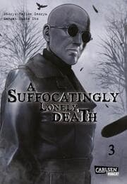 Cover von A Suffocatingly Lonely Death 3