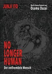 Cover von No longer human - Der entfremdete Mensch