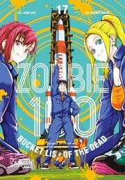 Cover von Zombie 100 - Bucket List of the Dead 17