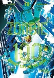 Cover von Zombie 100 - Bucket List of the Dead 18