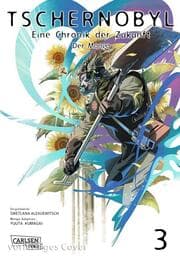 Cover von Tschernobyl - Eine Chronik der Zukunft: Der Manga 3