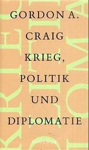 Cover von Krieg, Politik und Diplomatie