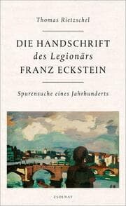 Cover von Die Handschrift des Legionärs Franz Eckstein