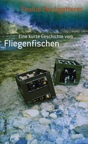 Cover von Eine kurze Geschichte vom Fliegenfischen