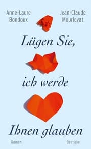 Cover von Lügen Sie, ich werde Ihnen glauben