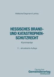 Cover von Hessisches Brand- und Katastrophenschutzrecht