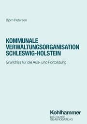 Cover von Kommunale Verwaltungsorganisation Schleswig-Holstein