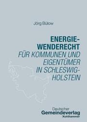 Cover von Energiewenderecht für Kommunen und Eigentümer in Schleswig-Holstein