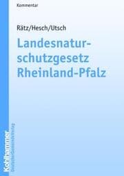Cover von Landesnaturschutzgesetz Rheinland-Pfalz