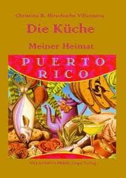 Cover von Die Küche meiner Heimat Puerto Rico
