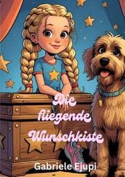 Cover von Die fliegende Wunschkiste