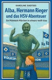 Cover von Alba, Hermann Rieger und das HSV-Abenteuer