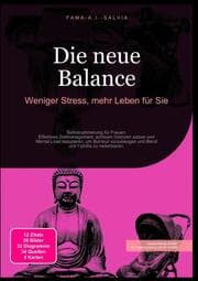 Cover von Die neue Balance: Weniger Stress, mehr Leben für Sie