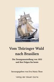 Cover von Vom Thüringer Wald nach Brasilien