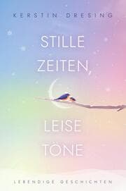 Cover von STILLE ZEITEN, LEISE TöNE