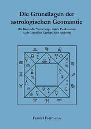 Cover von Die Grundlagen der astrologischen Geomantie
