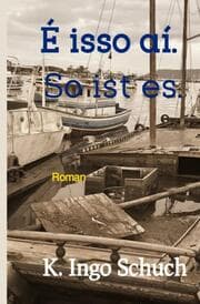 Cover von É isso aí. So ist es.