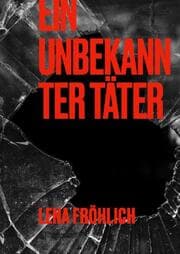 Cover von Ein unbekannter Täter