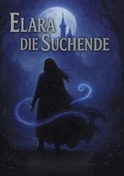 Cover von Elara - Die Suchende
