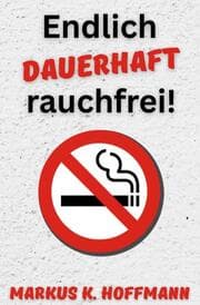 Cover von Endlich dauerhaft rauchfrei!