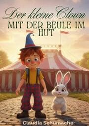 Cover von Der kleine Clown mit der Beule im Hut