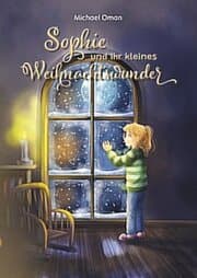 Cover von Sophie und ihr kleines Weihnachtswunder
