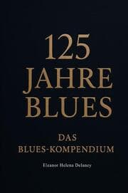 Cover von 125 Jahre Blues