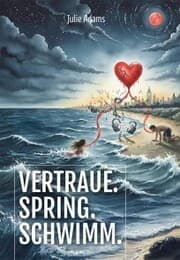 Cover von Vertraue. Spring. Schwimm.
