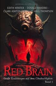Cover von Red Brain - Große Erzählungen aus dem Cthulhu-Mythos, Band 1