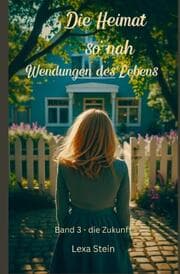 Cover von Die Heimat so nah