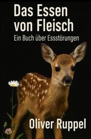 Cover von Das Essen von Fleisch