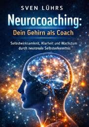 Cover von Neurocoaching: Dein Gehirn als Coach