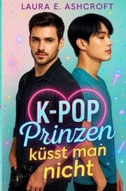 Cover von K-Pop Prinzen küsst man nicht