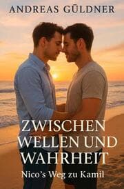 Cover von Zwischen Wellen und Wahrheit - Nico's Weg zu Kamil