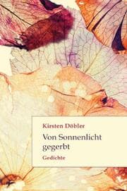 Cover von Von Sonnenlicht gegerbt