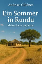Cover von Ein Sommer in Rundu - Meine Liebe zu Jamal