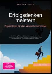 Cover von Erfolgsdenken meistern: Psychologie für das Wachstumsmindset