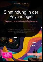 Cover von Sinnfindung in der Psychologie: Wege zu Lebenssinn und Eudaimonie