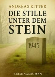 Cover von Die Stille unter dem Stein