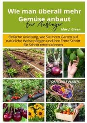 Cover von Wie man überall mehr Gemüse anbaut