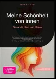 Cover von Meine Schönheit von innen: Gesunde Haut und Haare