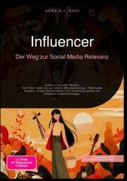 Cover von Influencer: Der Weg zur Social Media Relevanz