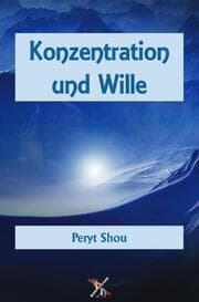 Cover von Konzentration und Wille